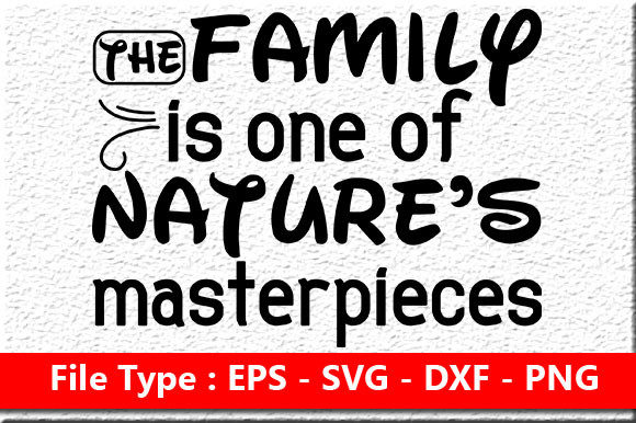 Family Quote Design for Crafts and Graphics