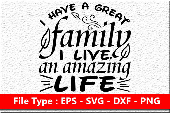 Family Quote Design for Crafts and Graphics