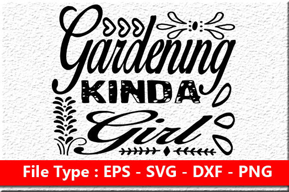 Garden Quote Design for Crafts and Graphics