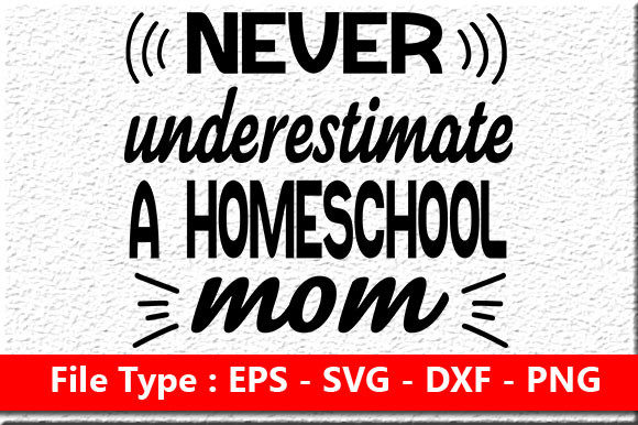 Homeschool Mom Quote Design for Blogs and Crafts