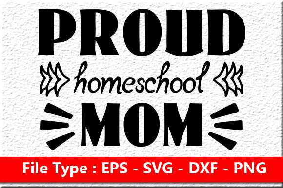 Homeschool Mom Quote Design for Crafts and Graphics
